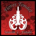Beyond the Gates: Flores Tondet
