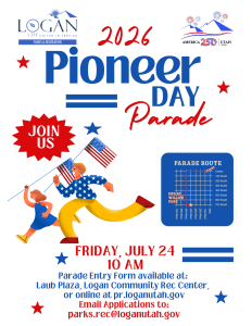 2026 Pioneer Day Celebration in Logan