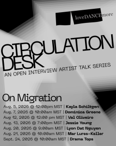 CIRCULATION DESK: On Migration | Lyon Dat Nguyen