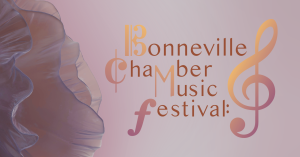 20th Annual Bonneville Chamber Music Festival
