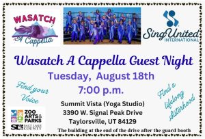 Wasatch A Cappella Chorus: Guest Night