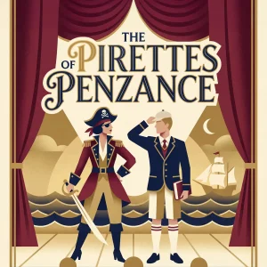 The Pirettes of Penzance
